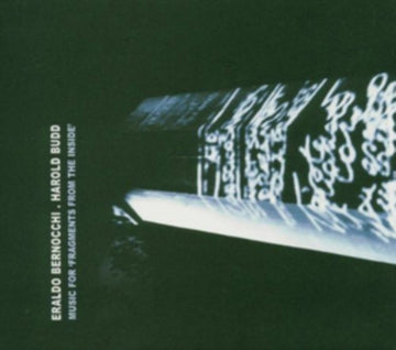 BUDD, HAROLD / BERNOCCHI, ERALDO | MUSIC FOR FRAGMENTS FROM THE INSIDE (2LP) | VINYL RECORD (LP)