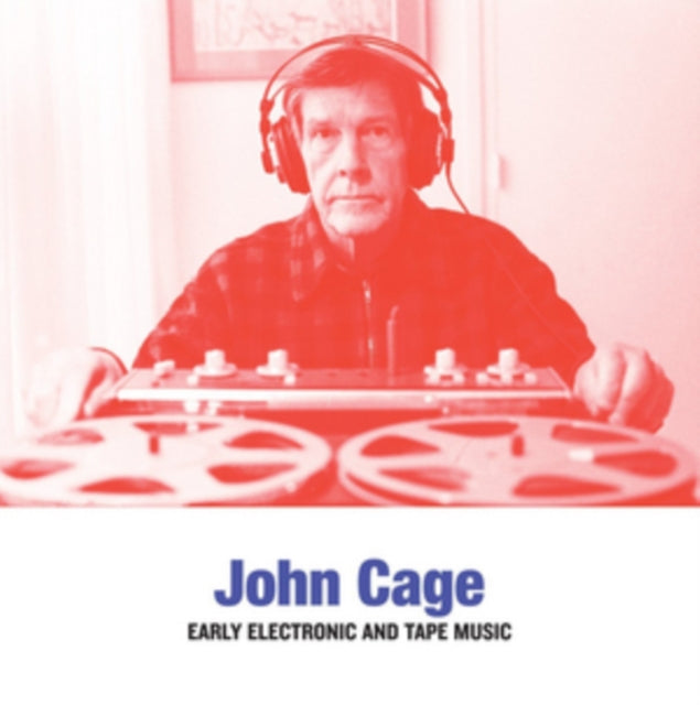 CAGE, JOHN | EARLY ELECTRONIC & TAPE MUSIC | VINYL RECORD (LP)