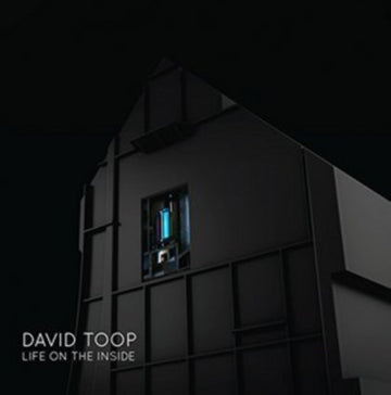 TOOP, DAVID | LIFE ON THE INSIDE | VINYL RECORD (LP)