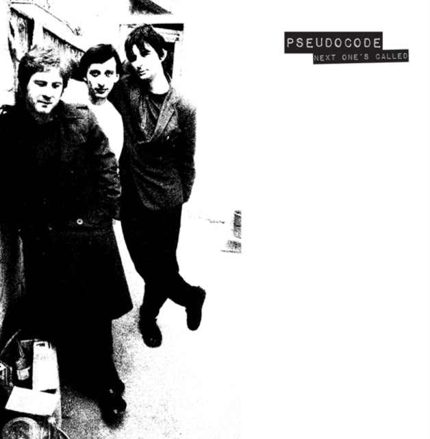 PSEUDOCODE | NEXT ONE'S CALLED | VINYL RECORD (LP)