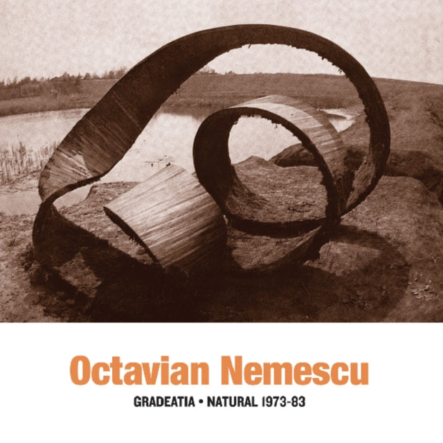 NEMESCU, OCTAVIAN | GRADEATIA - NATURAL 1973-83 | VINYL RECORD (LP)