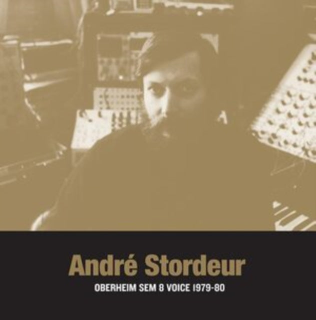 STORDEUR, ANDRE | OBERHEIM SEM 8 VOICE 1979-80 | VINYL RECORD (LP)