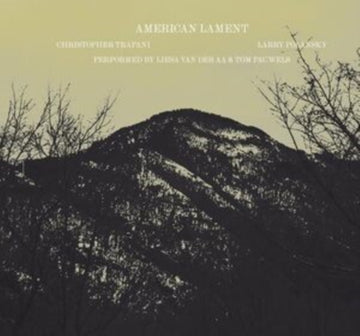 TRAPANI, CHRISTOPHER; LARRY POLANSKY | AMERICAN LAMENT | VINYL RECORD (LP)