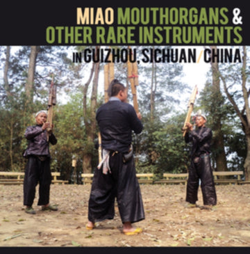 MIAO MOUTHORGANS & OTHER RARE INSTRUMENTS | VINYL RECORD (LP)