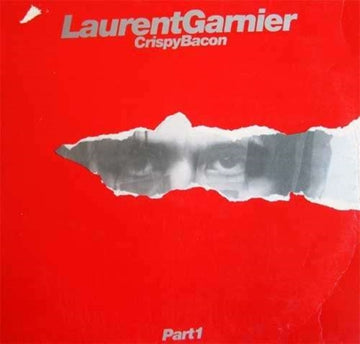 GARNIER, LAURENT | CRISPY BACON PART 1 | 12IN VINYL