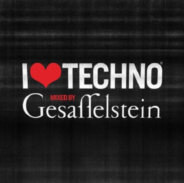 GESAFFELSTEIN | I LOVE TECHNO 2013 | CD