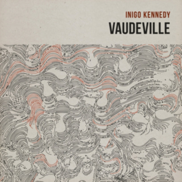 KENNEDY, INIGO | VAUDEVILLE (2LP/CD) | VINYL RECORD (LP)