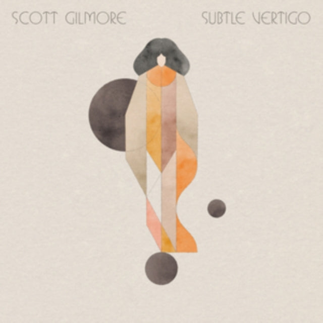 GILMORE, SCOTT | SUBTLE VERTIGO | VINYL RECORD (LP)