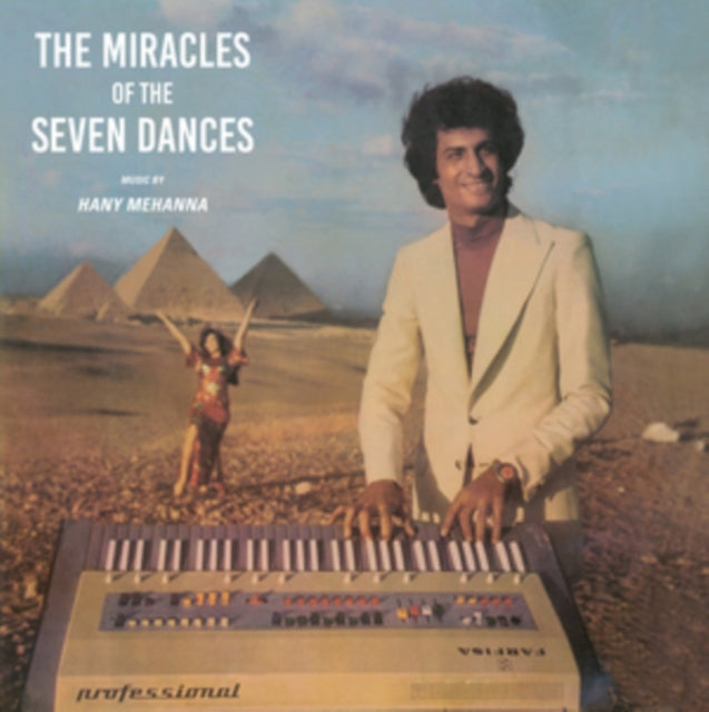 MEHANNA, HANY | MIRACLES OF THE SEVEN DANCES | VINYL RECORD (LP)