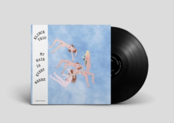 MY HAIR IS EVERYWHERE | VINYL RECORD (LP)
