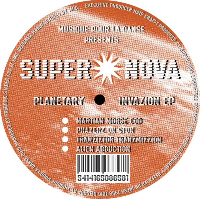 SUPER NOVA | PLANETARY INVAZION EP | 12IN VINYL