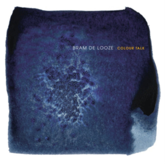 DE LOOZE, BRAM | COLOUR TALK | VINYL RECORD (LP)