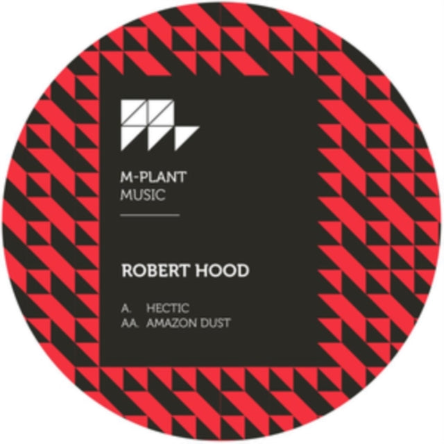 HOOD,  ROBERT | HECTIC/AMAZON DUST | 12IN VINYL