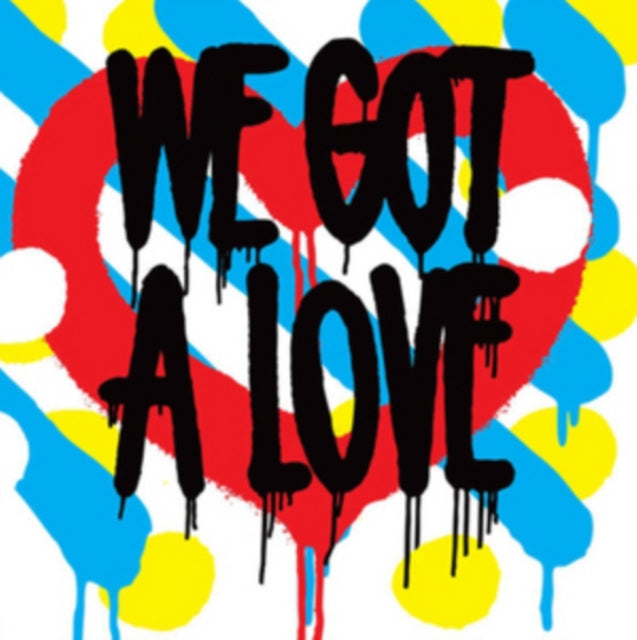 SHIT ROBOT | WE GOT A LOVE | VINYL RECORD (LP)