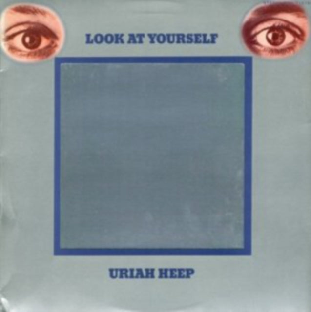 URIAH HEEP | LOOK AT YOURSELF | VINYL RECORD (LP)