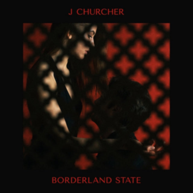 CHURCHER, J | BORDERLAND STATE | VINYL RECORD (LP)