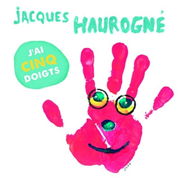 HAUROGN, JACQUES | JAI CINQ DOIGTS | CD