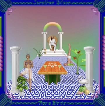 WILSON, JONATHAN | RARE BIRDS (2LP/LYRIC BOOK/STICKERS/POSTER) | VINYL RECORD (LP)