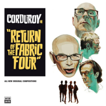 CORDUROY | RETURN OF THE FABRIC FOUR | VINYL RECORD (LP)