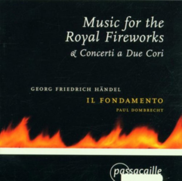 HANDEL, GEORGE FRIDERIC | MUSIC FOR THE ROYAL FIREWORKS | CD