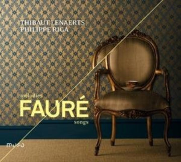 FAURÃ‰, GABRIEL | FAURÃ‰ INTIME: SONGS & PIANO MUSIC BY GABRIEL FAURÃ‰ | CD