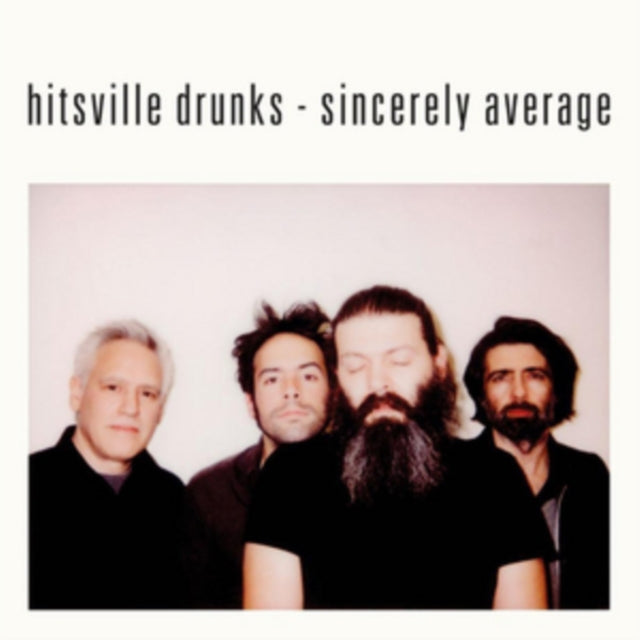 HITSVILLE DRUNKS | SINCERELY AVERAGE | VINYL RECORD (LP)