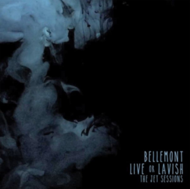 BELLEMONT | LIVE OR LAVISH: THE JE | VINYL RECORD (LP)