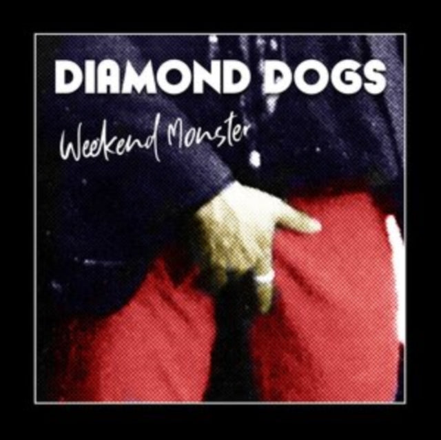 DIAMOND DOGS | WEEKEND MONSTER | VINYL RECORD (LP)