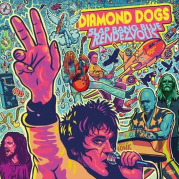 DIAMOND DOGS | SLAP BANG BLUE RENDEZVOUS | VINYL RECORD (LP)