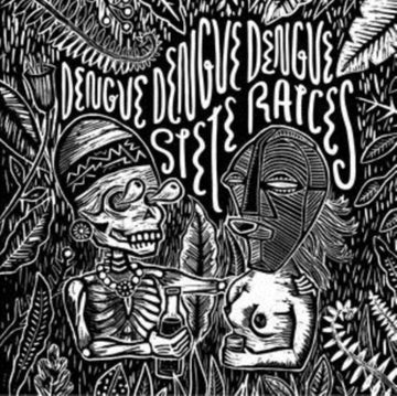 DENGUE DENGUE DENGUE | SIETE RAICES | VINYL RECORD (LP)