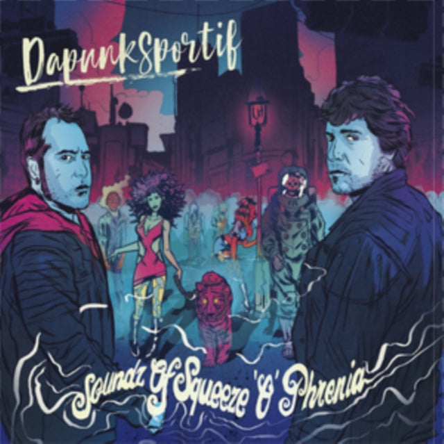 DAPUNKSPORTIF | SOUNDZ OF SQUEEZE'O'PHRENIA | VINYL RECORD (LP)