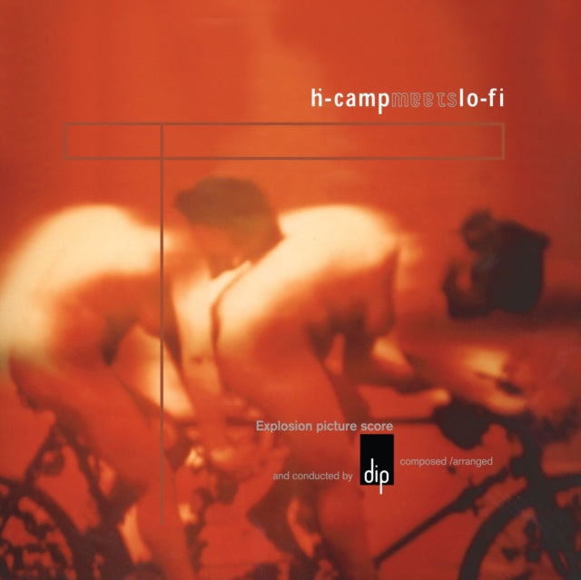 DIP | H-CAMP MEETS LO-FI | VINYL RECORD (LP)