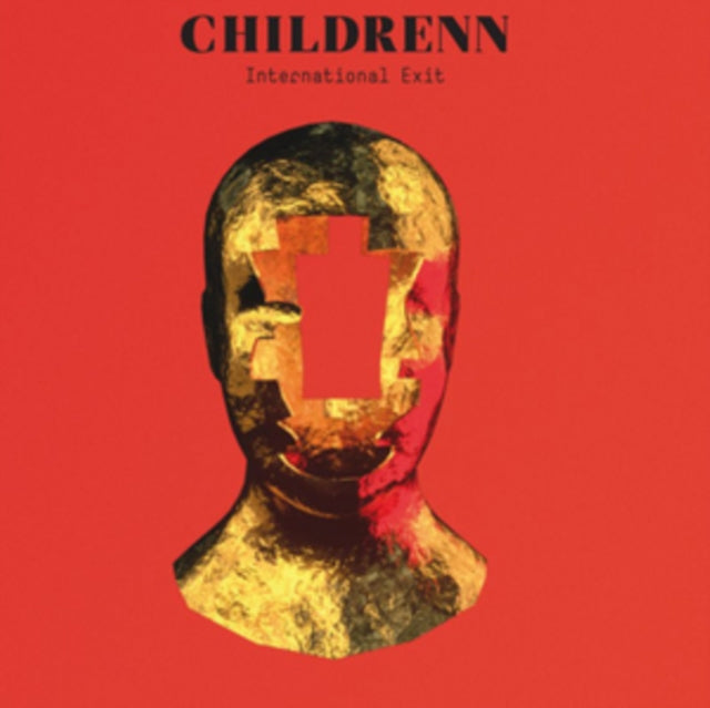 CHILDRENN | INTERNATIONAL EXIT | VINYL RECORD (LP)