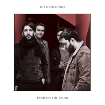 GRENADINES | BAND ON THE RADIO | VINYL RECORD (LP)