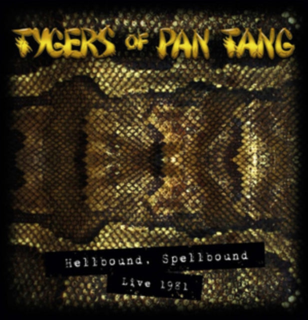 TYGERS OF PAN TANG | HELLBOUND, SPELLBOUND - LIVE 1981 (LIMITED EDITION BOX SET) | VINYL RECORD (LP)