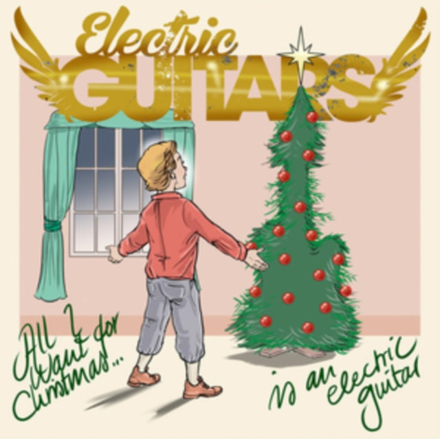 ELECTRIC GUITARS | ALL I WANT FOR CHRISTMAS (RED VINYL) | 7IN VINYL