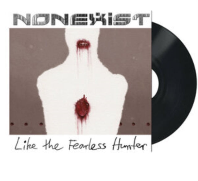 NONEXIST | LIKE THE FEARLESS HUNTER | VINYL RECORD (LP)