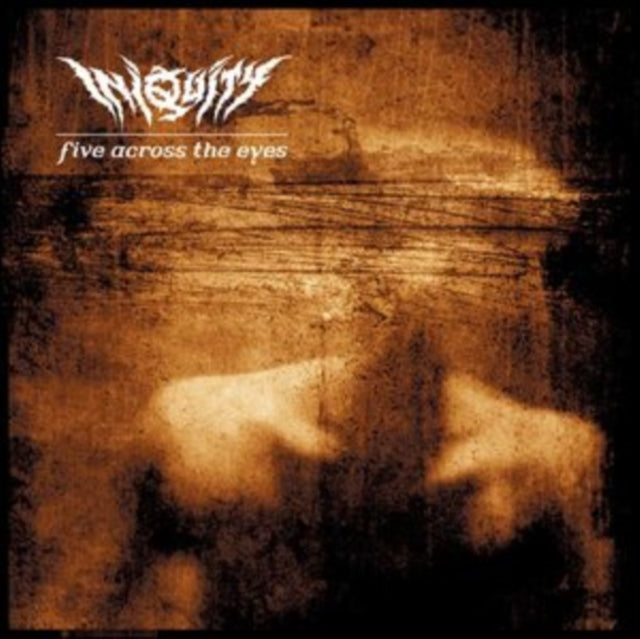 INIQUITY | FIVE ACROSS THE EYES | CD