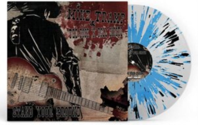 TRAMP, MIKE & THE ROCK N ROLL CIRCUZ | STAND YOUR GROUND (2LP/SPLATTER CRYSTAL BLACK BLUE VINYL) | VINYL RECORD (LP)