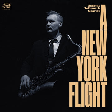 TOFTEMARK, ANDREAS QUARTET | NEW YORK FLIGHT | VINYL RECORD (LP)
