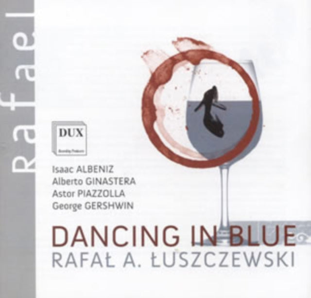 LUSTCHEVSKY, RAPHAEL | DANCING IN BLUE | CD