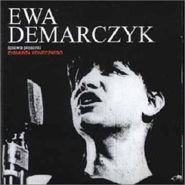 DEMARCZYK, EWA | DEMARCZYK EWA SPIEWA PIOSENKI ZYGMUNTA KONIECZNEGO | CD