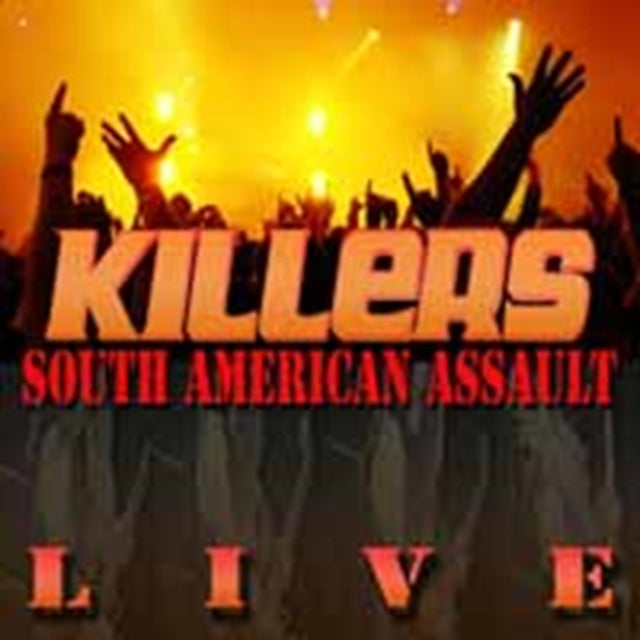 KILLERS | SOUTH AMERICAN ASSAULT | CD