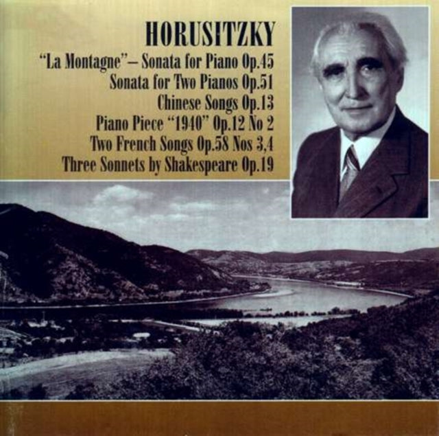 HORUSITZKY, ZOLTAN | LA MONTAGE- SONATA FOR PIANO O | CD