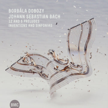 DOBOZY, BORBALA | J. S. BACH: 12 & 6 PRELUDES; INVENTIONS & SINFONIAS | CD