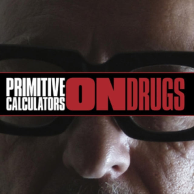 PRIMITIVE CALCULATORS | ON DRUGS (LIMITED/DL CODE) | VINYL RECORD (LP)