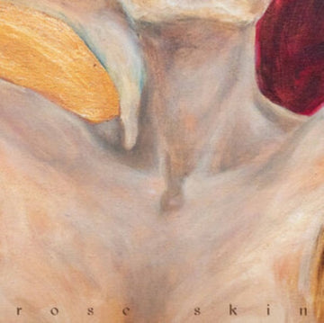 ROSE SKIN (YELLOW VINYL) | VINYL RECORD (LP)