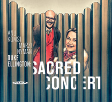 KOMSI, ANU; MARZI NYMAN | ELLINGTON: SACRED CONCERT | VINYL RECORD (LP)