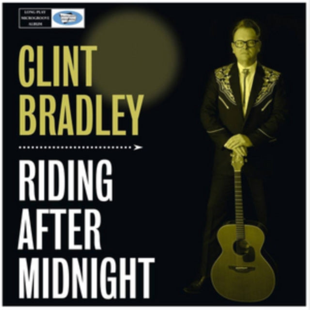 BRADLEY, CLINT | RIDING AFTER MIDNIGHT | VINYL RECORD (LP)