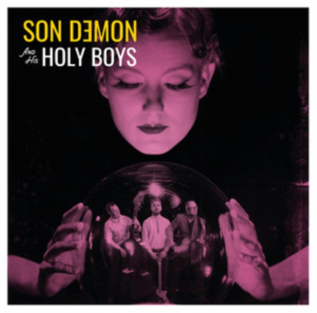 SON DEMON & HIS HOLY BOYS | SON DEMON & HIS HOLY BOYS | 7IN VINYL